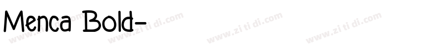 Menca Bold字体转换
